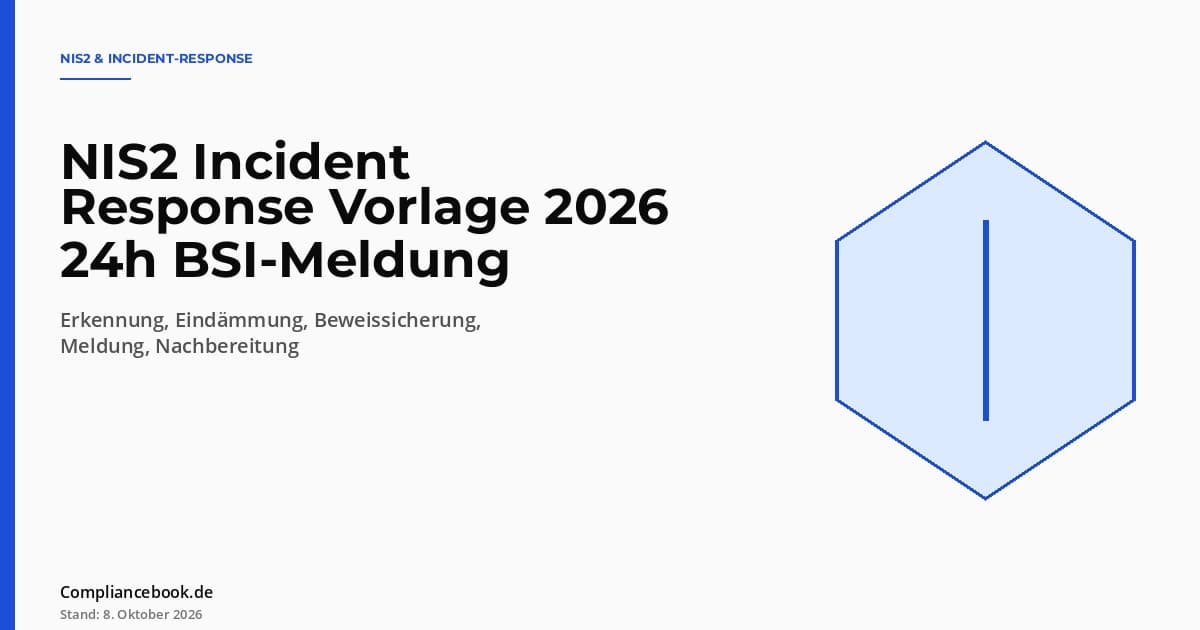 Editorial Hero: NIS2 Incident Response – Schild-Symbol als Metapher für die 24h-Meldepflicht und das Incident-Response-Programm