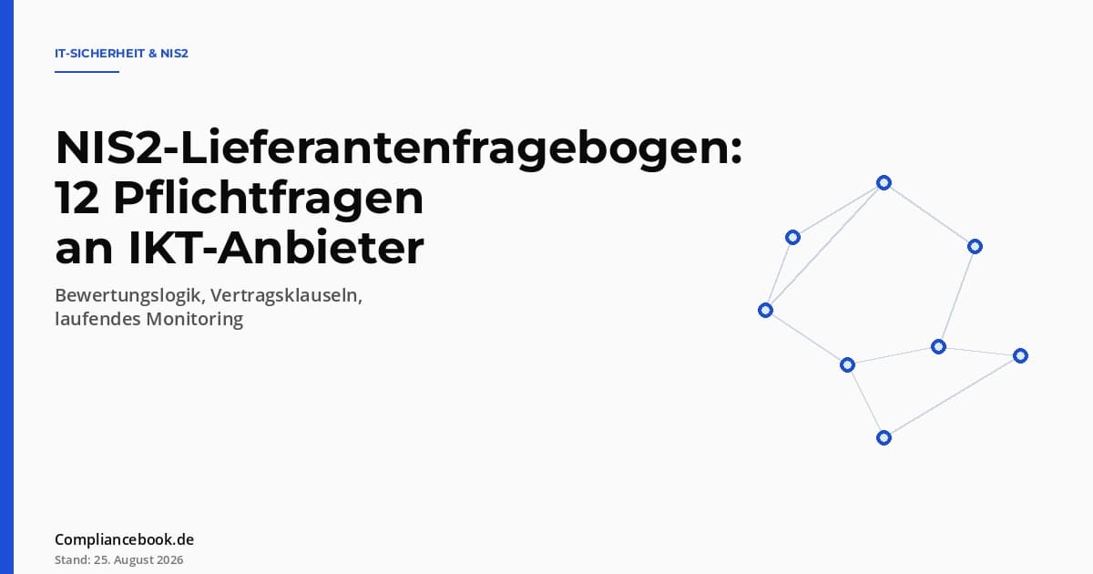 Editorial Hero: NIS2 Lieferantenfragebogen IKT – Knoten-Netzwerk als Symbol für Lieferantenbeziehungen und Drittdienstleister-Prüfung